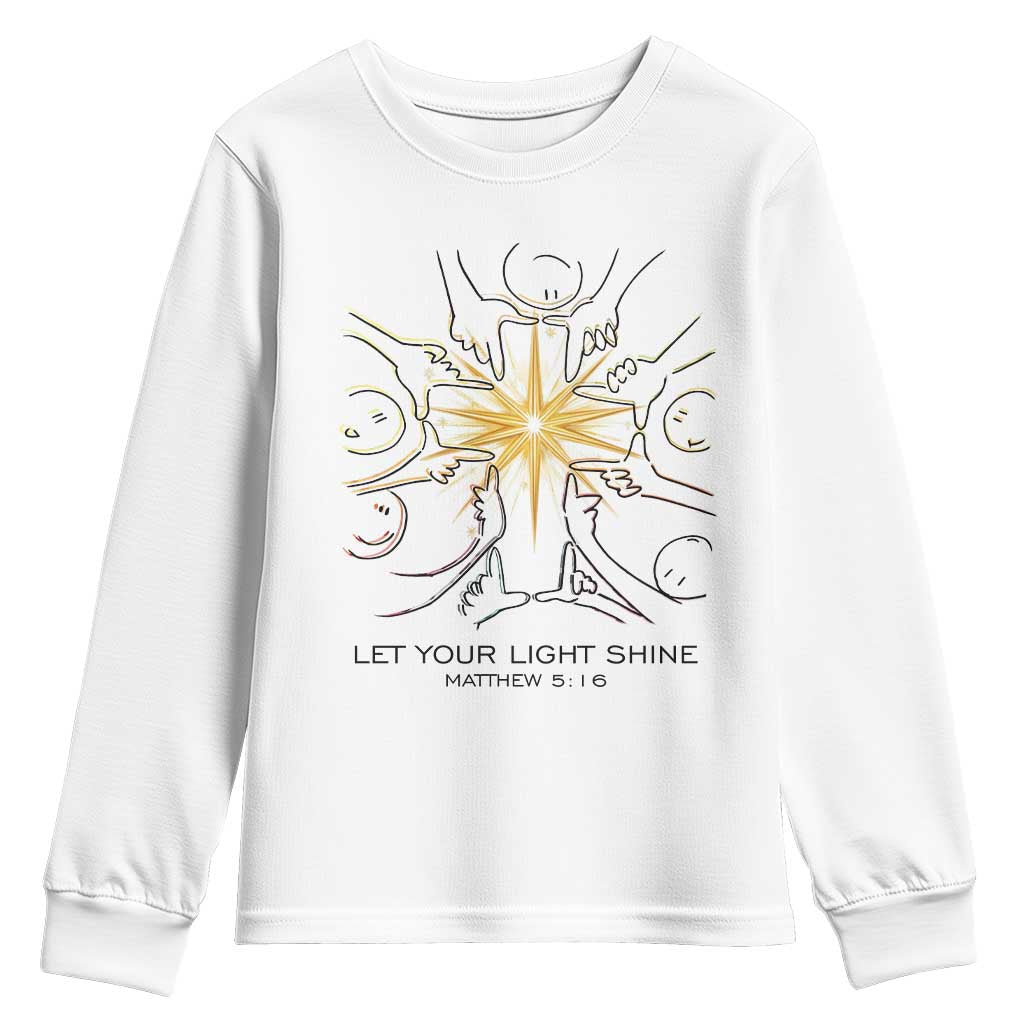 Jesus Christian Youth Sweatshirt Let Your Light Shine Matthew 5:16 TS14 White Print Your Wear