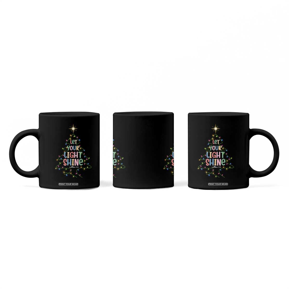 Jesus Christmas Coffee Mug Let Your Light Shine Matthew 5:16 TS14 Print Your Wear