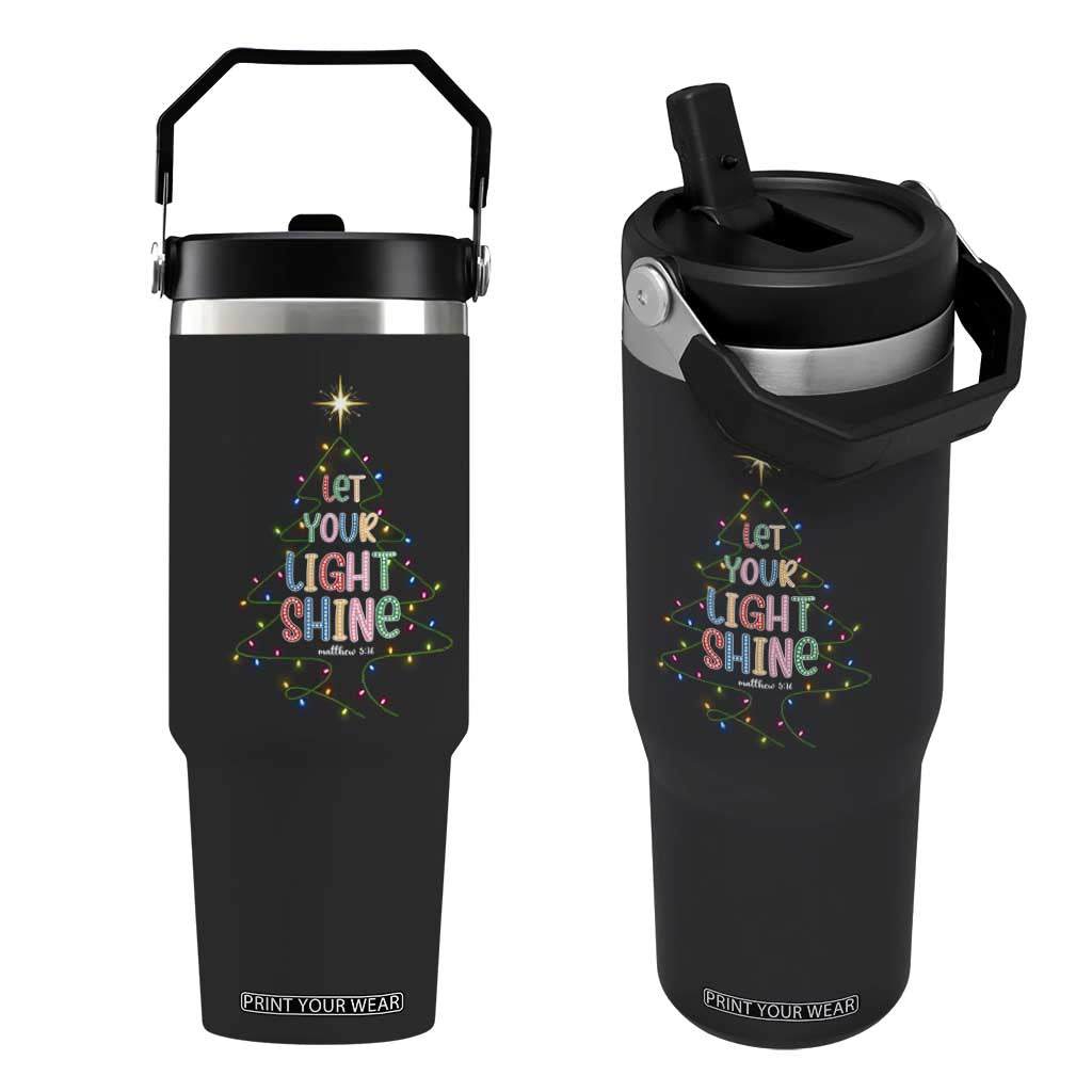 Jesus Christmas Flip Straw Tumbler Let Your Light Shine Matthew 5:16 TS14 One Size: 30 oz Black Print Your Wear