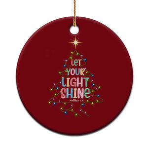 Jesus Xmas Ceramic Ornament Let Your Light Shine Matthew 5:16 TS14 1pc Red Print Your Wear