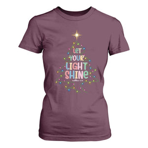 Jesus Christmas T Shirt For Women Let Your Light Shine Matthew 5:16 TS14 Maroon Print Your Wear