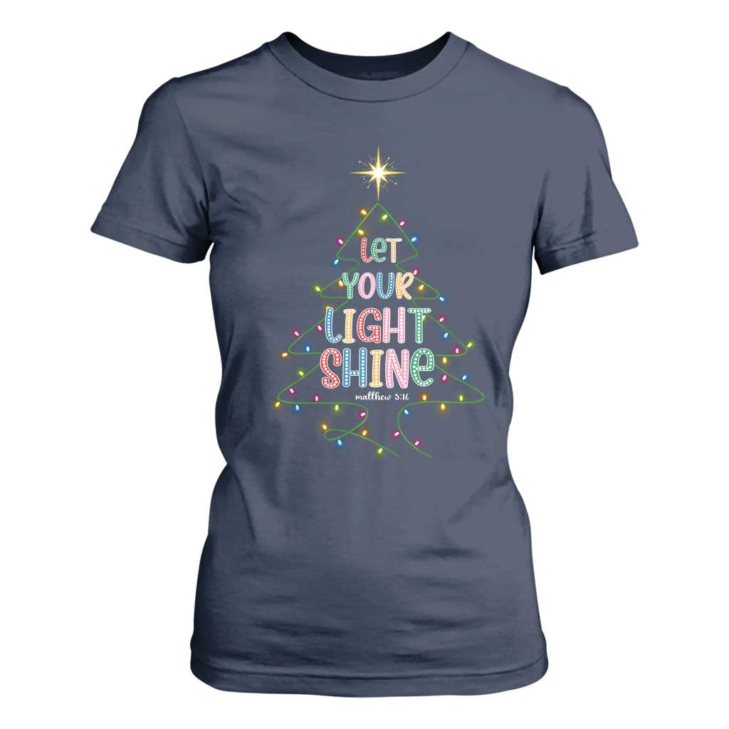 Jesus Christmas T Shirt For Women Let Your Light Shine Matthew 5:16 TS14 Navy Print Your Wear