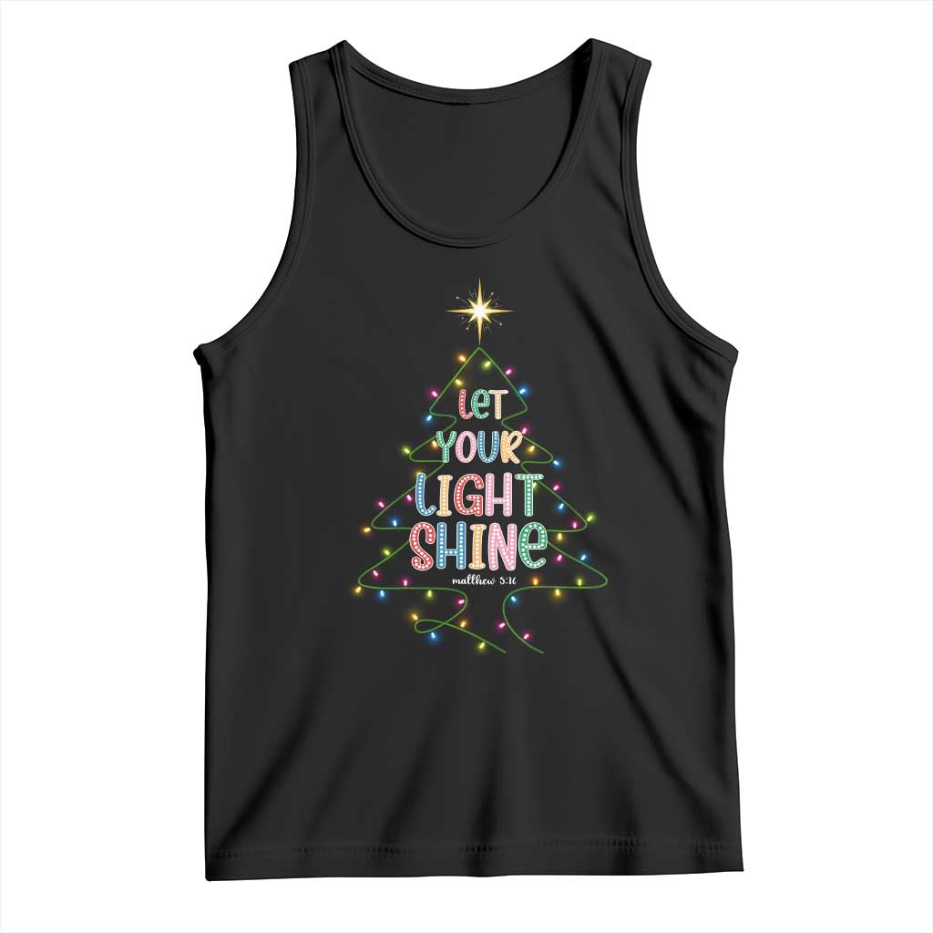 Jesus Christmas Tank Top Let Your Light Shine Matthew 5:16 TS14 Black Print Your Wear