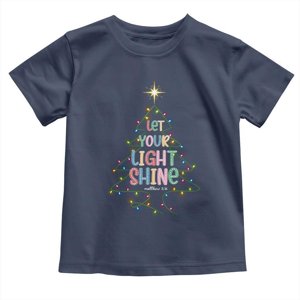 Jesus Christmas Toddler T Shirt Let Your Light Shine Matthew 5:16 TS14 Navy Print Your Wear
