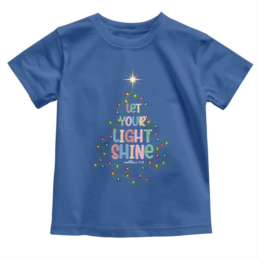 Jesus Christmas Toddler T Shirt Let Your Light Shine Matthew 5:16 TS14 Royal Blue Print Your Wear