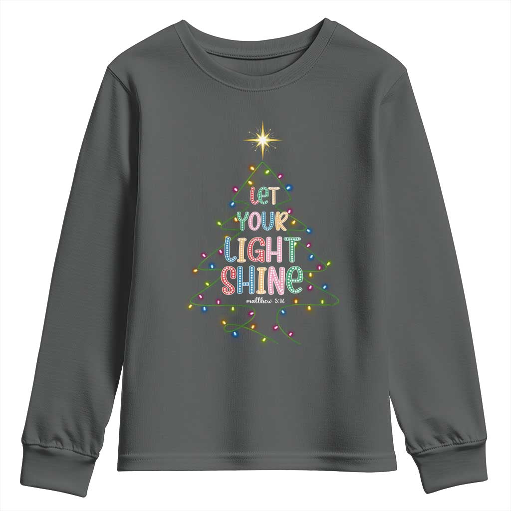 Jesus Christmas Youth Sweatshirt Let Your Light Shine Matthew 5:16 TS14 Dark Heather Print Your Wear