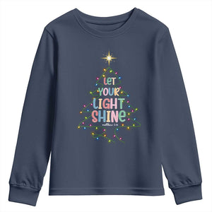 Jesus Christmas Youth Sweatshirt Let Your Light Shine Matthew 5:16 TS14 Navy Print Your Wear