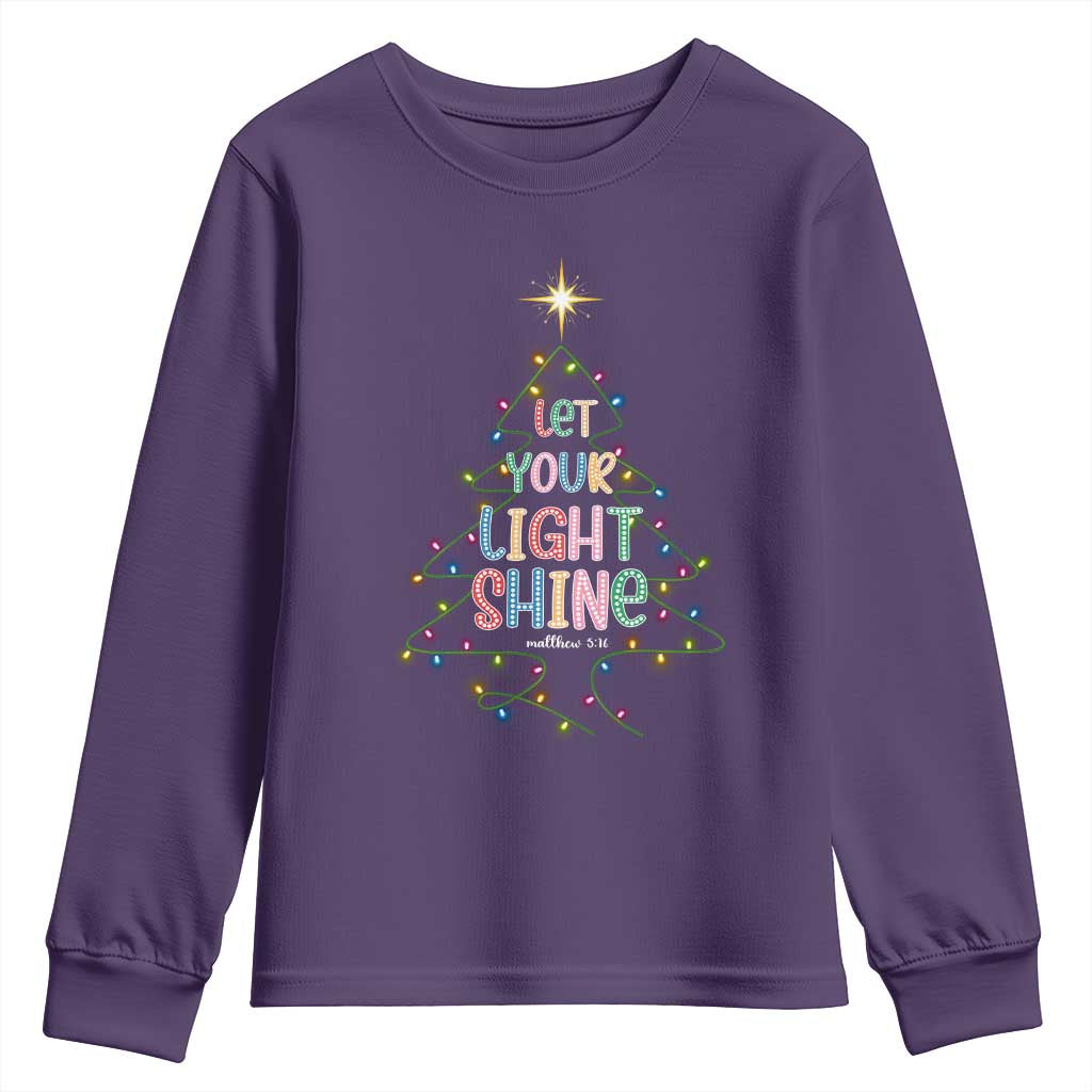 Jesus Christmas Youth Sweatshirt Let Your Light Shine Matthew 5:16 TS14 Purple Print Your Wear