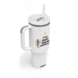 Funny Jesus Christmas Tumbler With Handle Are You All Ready For My Birthday TS14 Print Your Wear