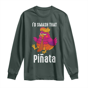Funny Pinata Mexican Long Sleeve Shirt Trump Always Chicken TS14 Dark Forest Green Print Your Wear