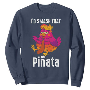 Funny Pinata Mexican Sweatshirt Trump Always Chicken - Print Your Wear