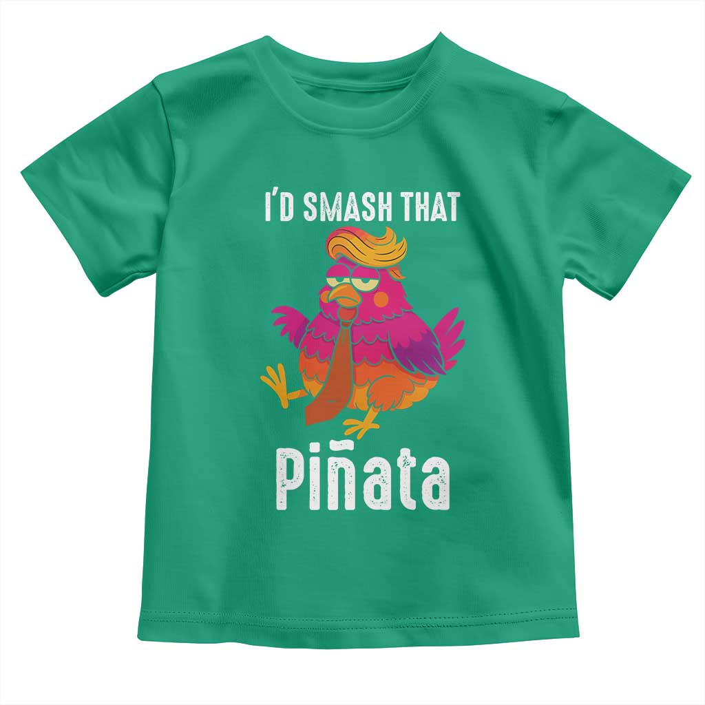 Funny Pinata Mexican Toddler T Shirt Trump Always Chicken TS14 Irish Green Print Your Wear