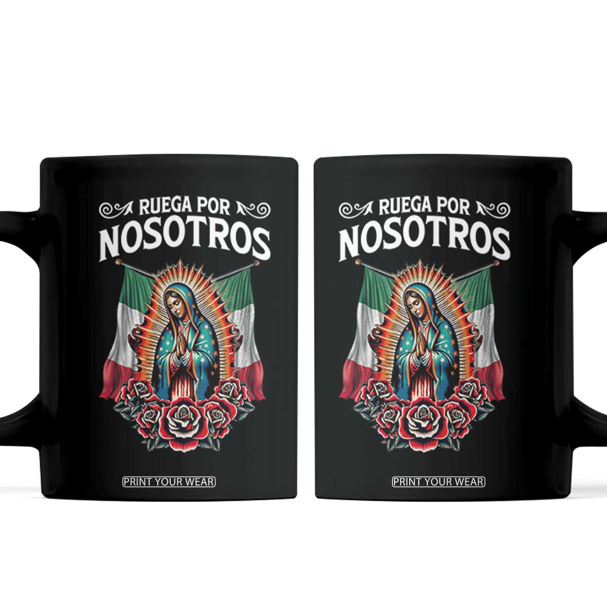 Our Lady of Guadalupe Coffee Mug Virgin Mary Mexican Flag TS14 Black Print Your Wear