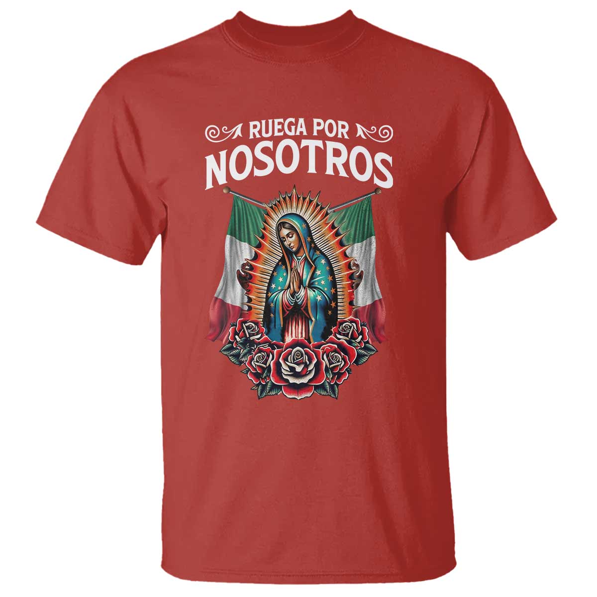 Our Lady of Guadalupe T Shirt Virgin Mary Mexican Flag TS14 Red Print Your Wear