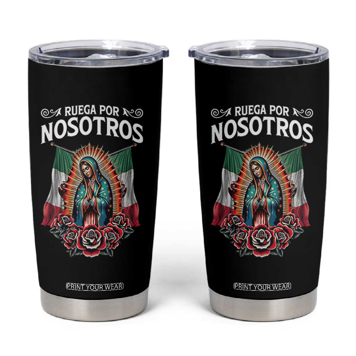 Our Lady of Guadalupe Tumbler Cup Virgin Mary Mexican Flag TS14 Black Print Your Wear