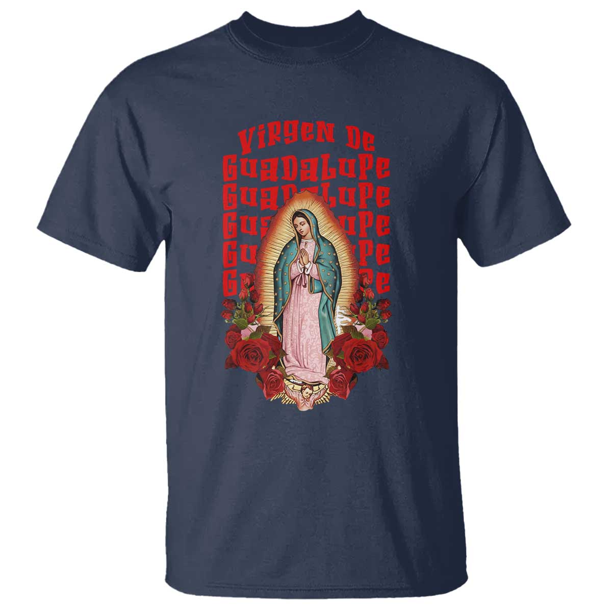 Our Lady of Guadalupe T Shirt Saint Virgin Mary Mexican TS14 Navy Print Your Wear