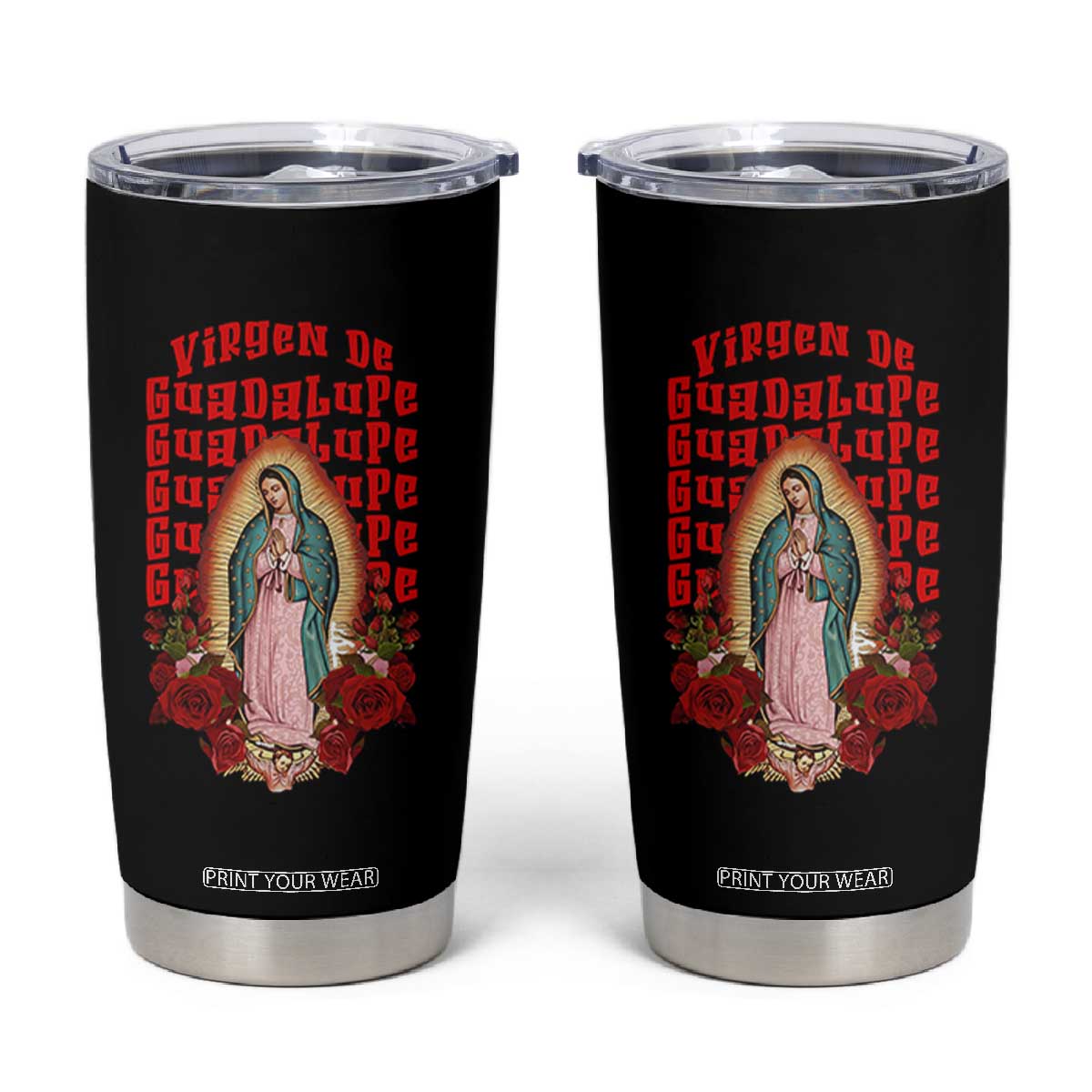 Our Lady of Guadalupe Tumbler Cup Saint Virgin Mary Mexican TS14 Black Print Your Wear