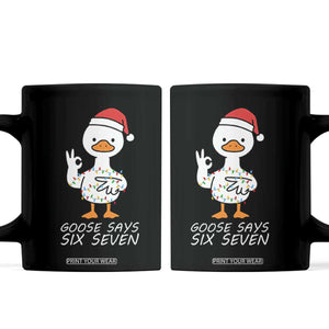 67 Six Seven Silly Goose Christmas Meme Coffee Mug TS14 Black Print Your Wear