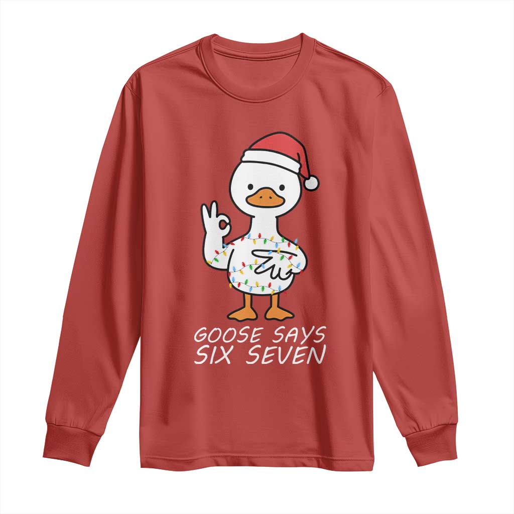 67 Six Seven Silly Goose Christmas Meme Long Sleeve Shirt TS14 Red Print Your Wear