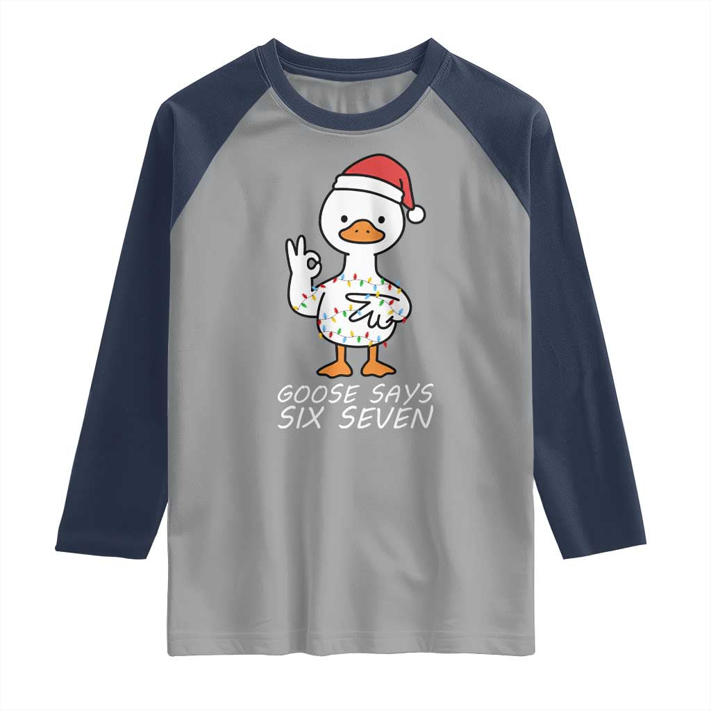 67 Six Seven Silly Goose Christmas Meme Raglan Shirt TS14 Sport Gray Navy Print Your Wear