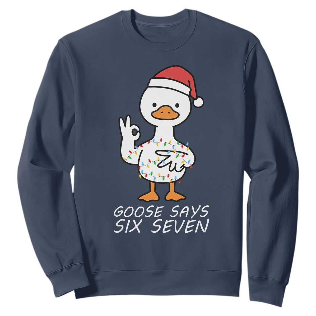 67 Six Seven Silly Goose Christmas Meme Sweatshirt TS14 Navy Print Your Wear