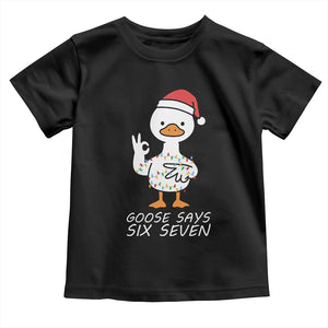 67 Six Seven Silly Goose Christmas Meme Toddler T Shirt TS14 Black Print Your Wear