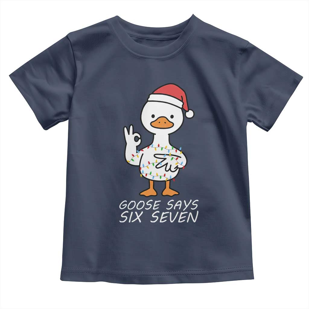 67 Six Seven Silly Goose Christmas Meme Toddler T Shirt TS14 Navy Print Your Wear