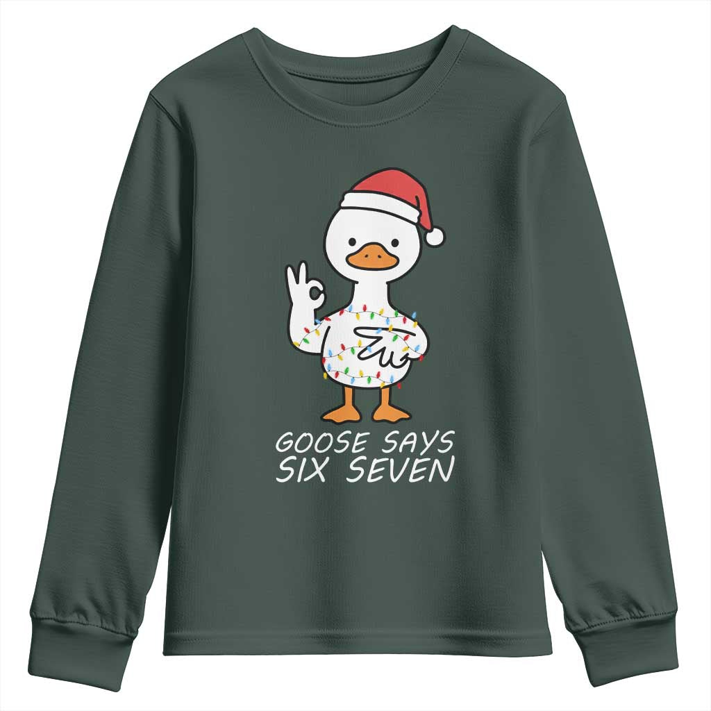 67 Six Seven Silly Goose Christmas Meme Youth Sweatshirt TS14 Dark Forest Green Print Your Wear