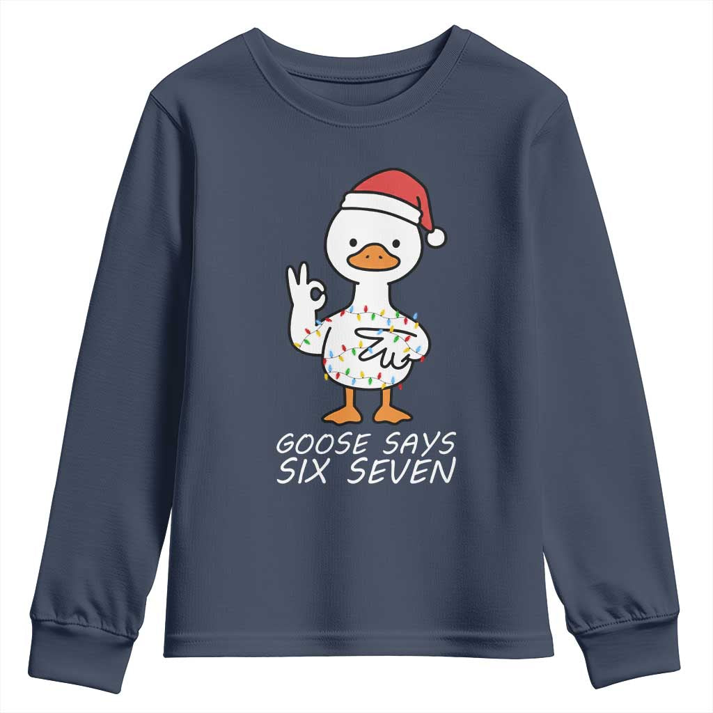 67 Six Seven Silly Goose Christmas Meme Youth Sweatshirt TS14 Navy Print Your Wear