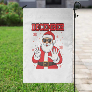 December 25 Garden Flag Funny Santa Says Christmas TS14 Print Your Wear