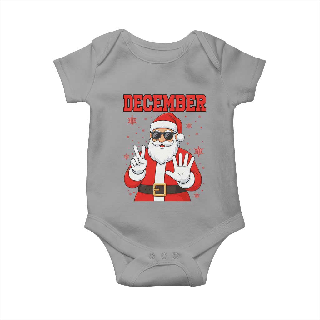 December 25 Baby Onesie Funny Santa Says Christmas TS14 Sport Gray Print Your Wear