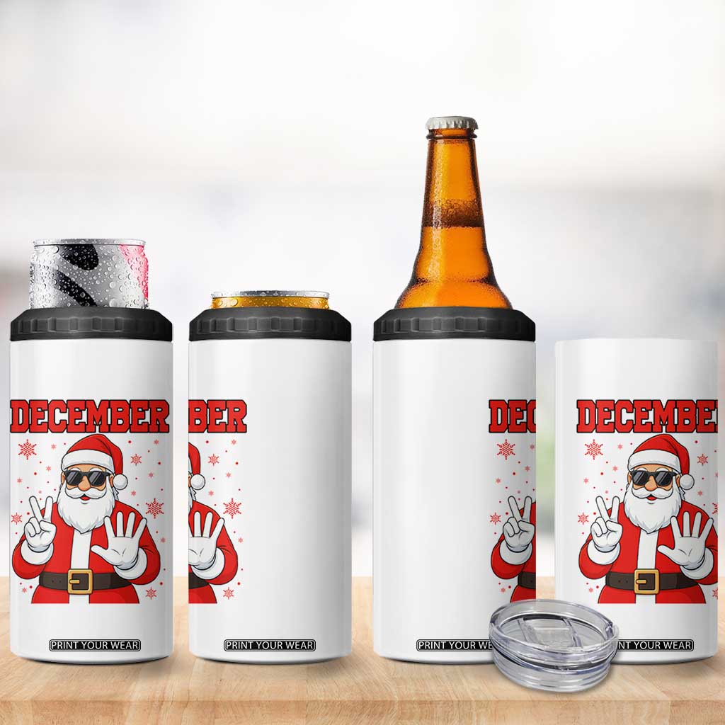 December 25 4 in 1 Can Cooler Tumbler Funny Santa Says Christmas TS14 Print Your Wear