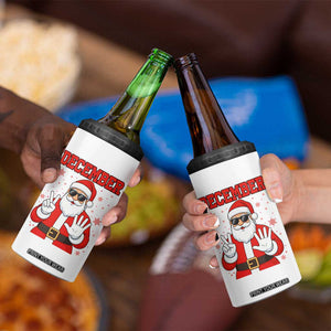 December 25 4 in 1 Can Cooler Tumbler Funny Santa Says Christmas TS14 Print Your Wear