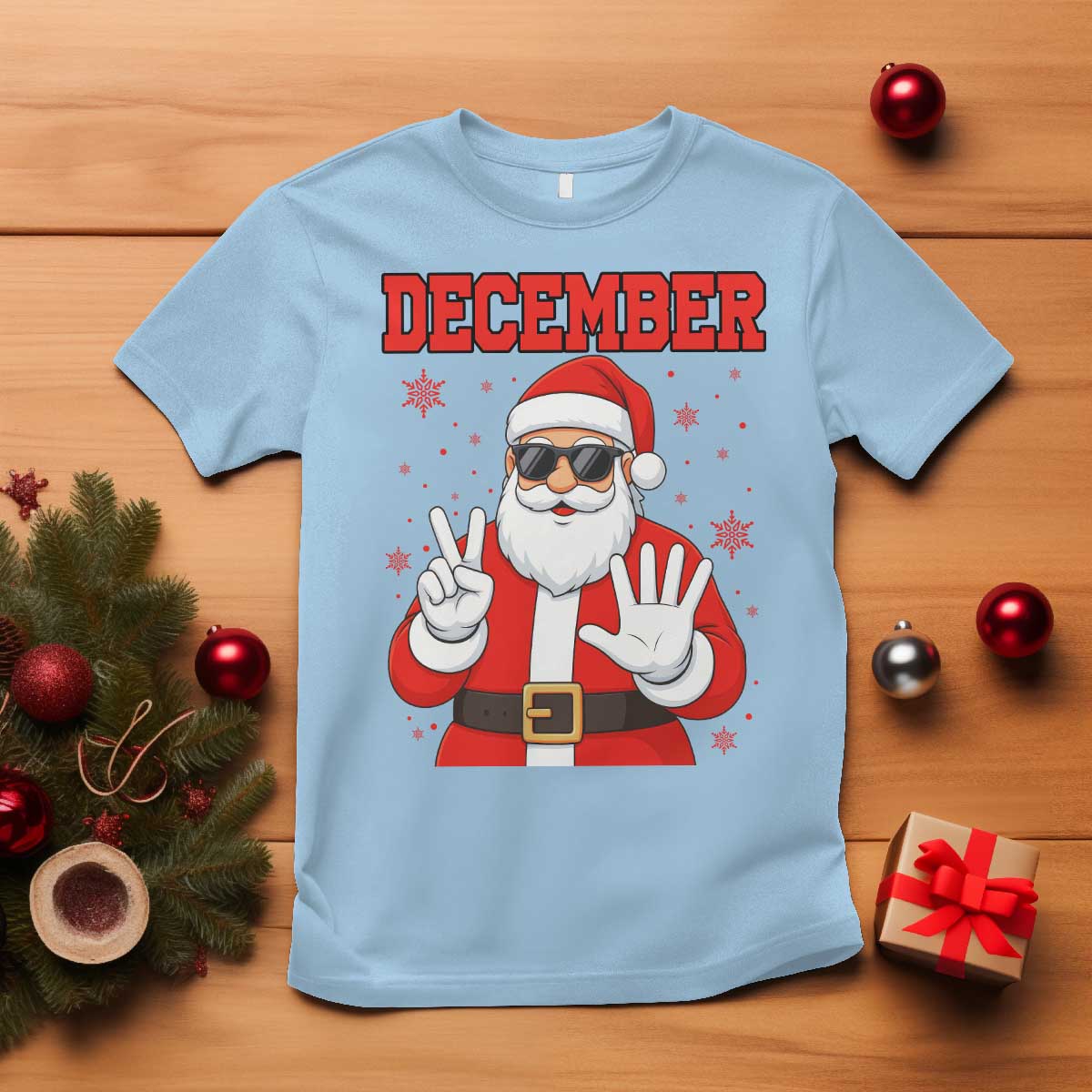 December 25 T Shirt Funny Santa Says Christmas TS14 Light Blue Print Your Wear