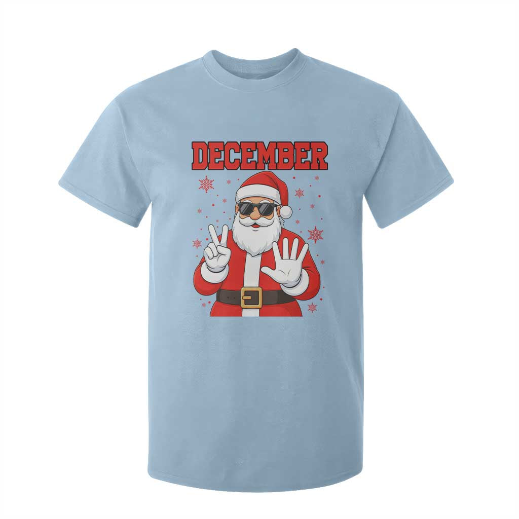 December 25 T Shirt For Kid Funny Santa Says Christmas TS14 Light Blue Print Your Wear