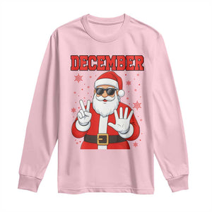 December 25 Long Sleeve Shirt Funny Santa Says Christmas TS14 Light Pink Print Your Wear
