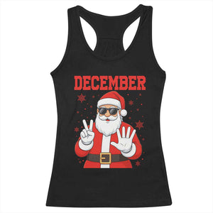 December 25 Racerback Tank Top Funny Santa Says Christmas TS14 Black Print Your Wear