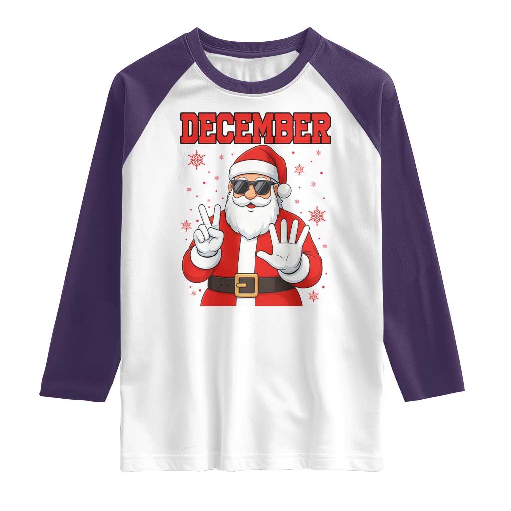 December 25 Raglan Shirt Funny Santa Says Christmas TS14 White Purple Print Your Wear