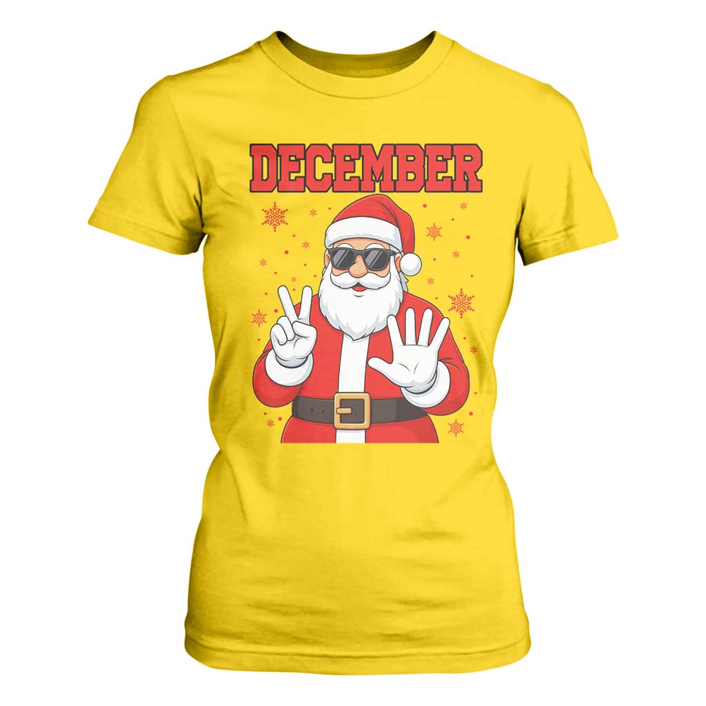 December 25 T Shirt For Women Funny Santa Says Christmas TS14 Daisy Print Your Wear