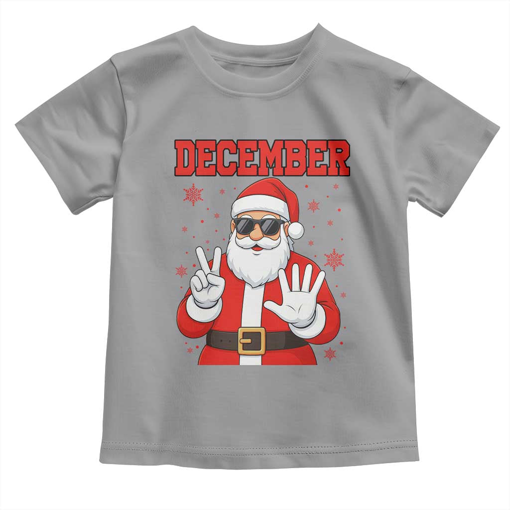 December 25 Toddler T Shirt Funny Santa Says Christmas TS14 Sport Gray Print Your Wear