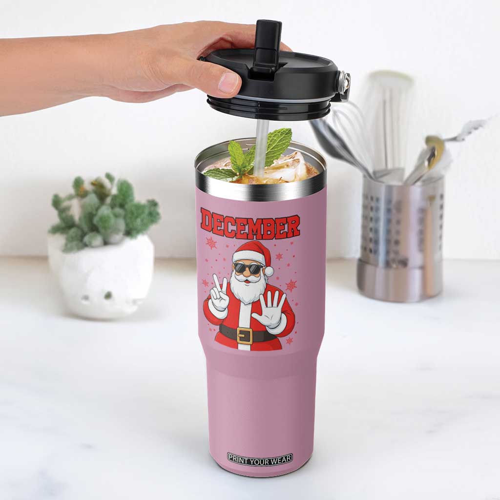 December 25 Flip Straw Tumbler Funny Santa Says Christmas TS14 One Size: 30 oz Light Pink Print Your Wear