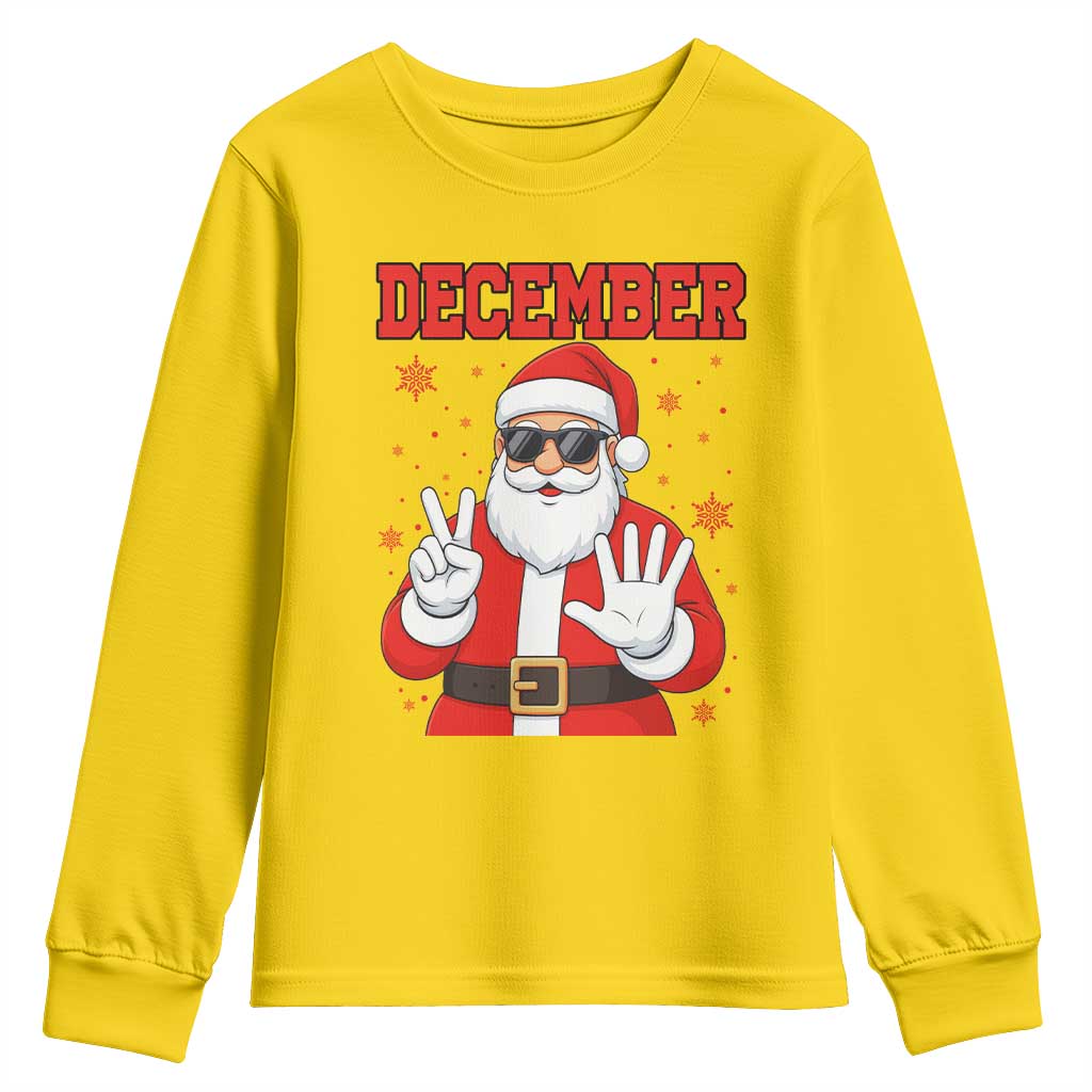 December 25 Youth Sweatshirt Funny Santa Says Christmas - Print Your Wear
