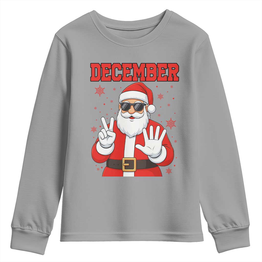 December 25 Youth Sweatshirt Funny Santa Says Christmas TS14 Sport Gray Print Your Wear