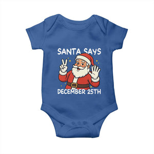 Santa Christmas December 25 Baby Onesie TS14 Royal Blue Print Your Wear