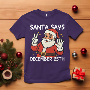Santa Christmas December 25 T Shirt TS14 Purple Print Your Wear