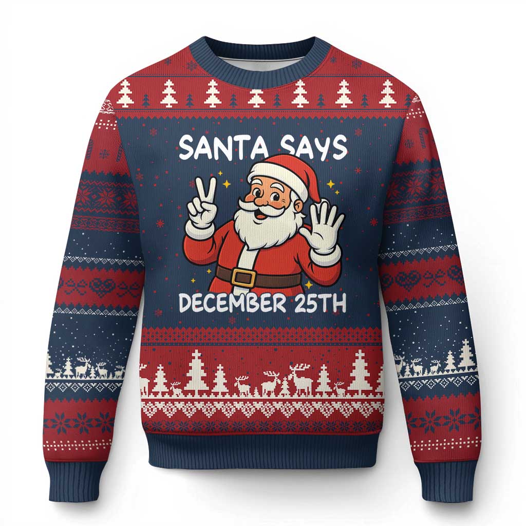 Santa Xmas December 25 Ugly Christmas Sweater TS14 Navy Red Print Your Wear