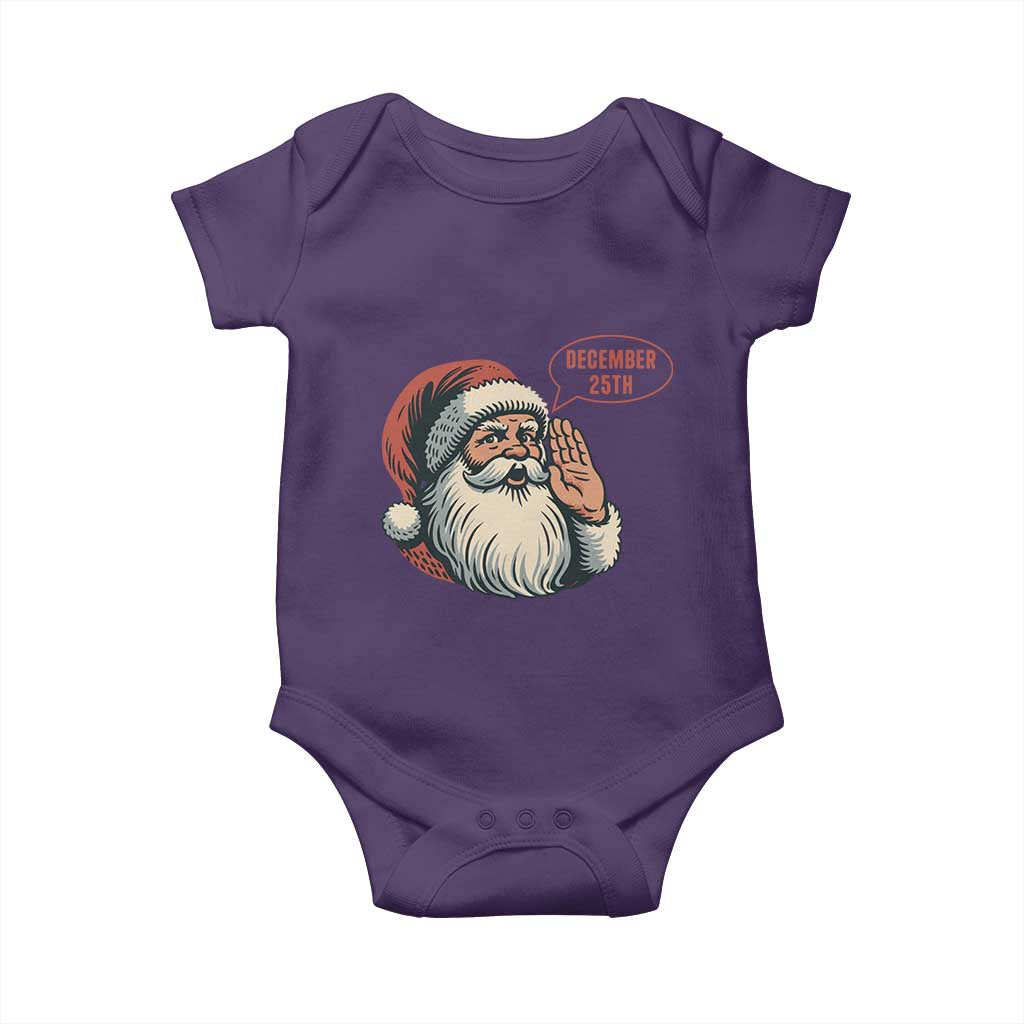 Funny Santa Christmas December 25 Baby Onesie TS14 Purple Print Your Wear