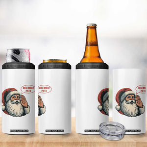 Funny Santa Christmas December 25 4 in 1 Can Cooler Tumbler TS14 Print Your Wear