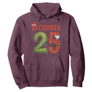 Christmas December 25 Hoodie Family Holiday Xmas TS14 Maroon Print Your Wear