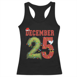 Christmas December 25 Racerback Tank Top Family Holiday Xmas TS14 Black Print Your Wear